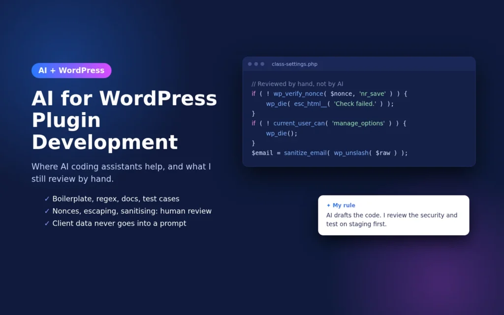 AI WordPress plugin development: nonce and sanitisation code reviewed by hand