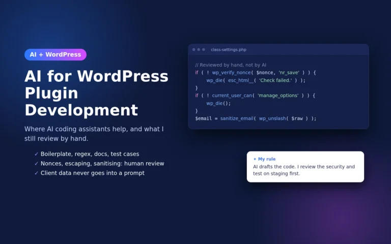 AI WordPress plugin development: nonce and sanitisation code reviewed by hand